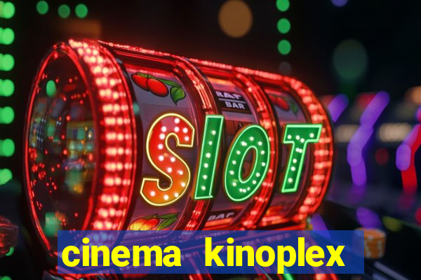 cinema kinoplex norte shopping